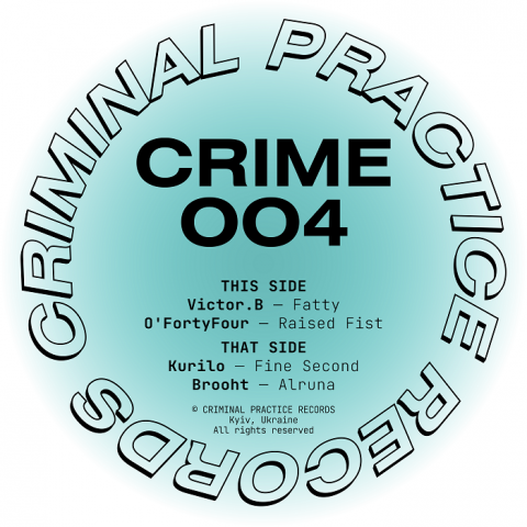 ( CRIME 004 ) VARIOUS ARTISTS - CRIME004 (12") Criminal Practice / Kyiv